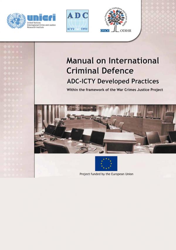 Manual on International Criminal Defence