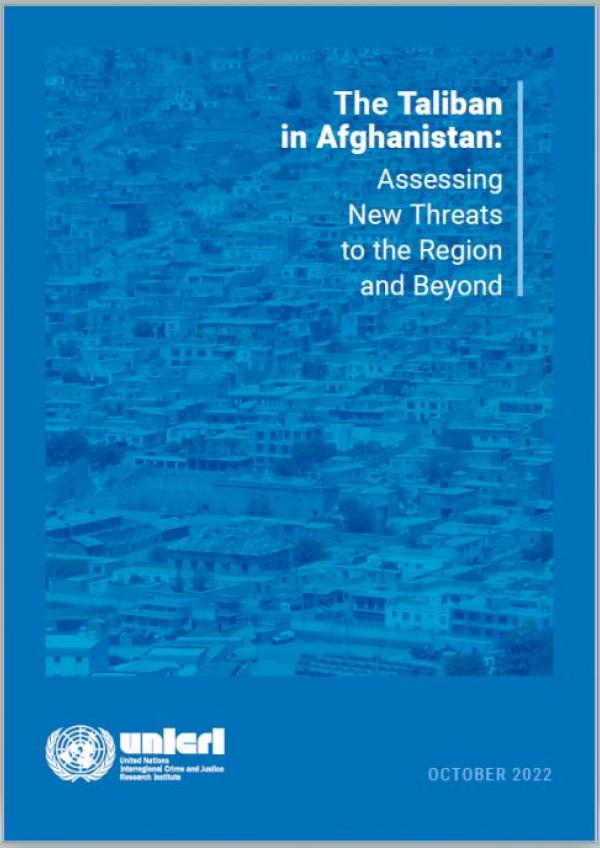 The Taliban in Afghanistan: Assessing New Threats to the Region and Beyond