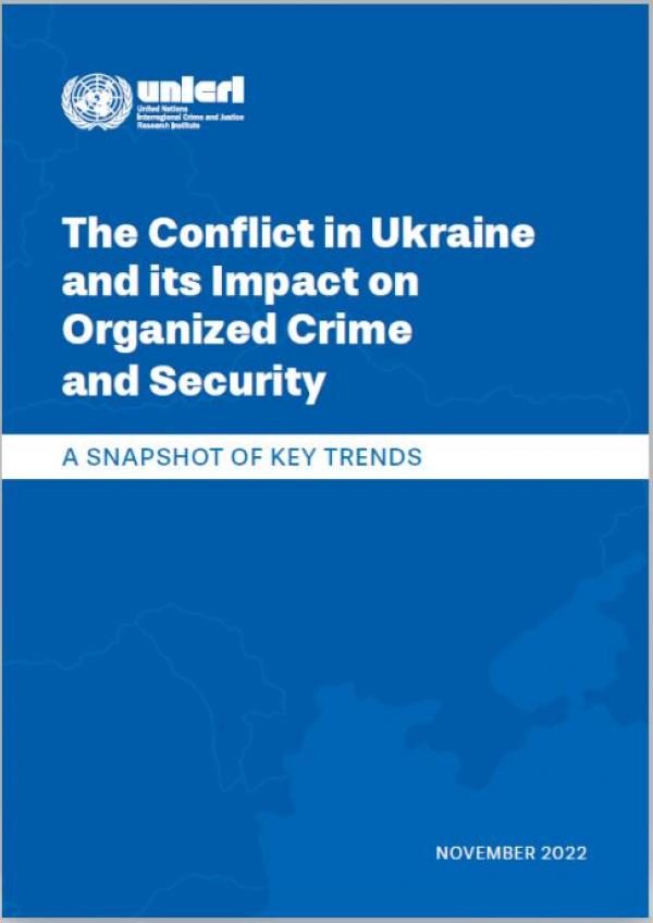 The conflict in Ukraine and its impact on organized crime and security