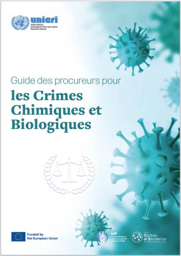 Guide des procureurs pour les Crimes Chimiques et Biologiques