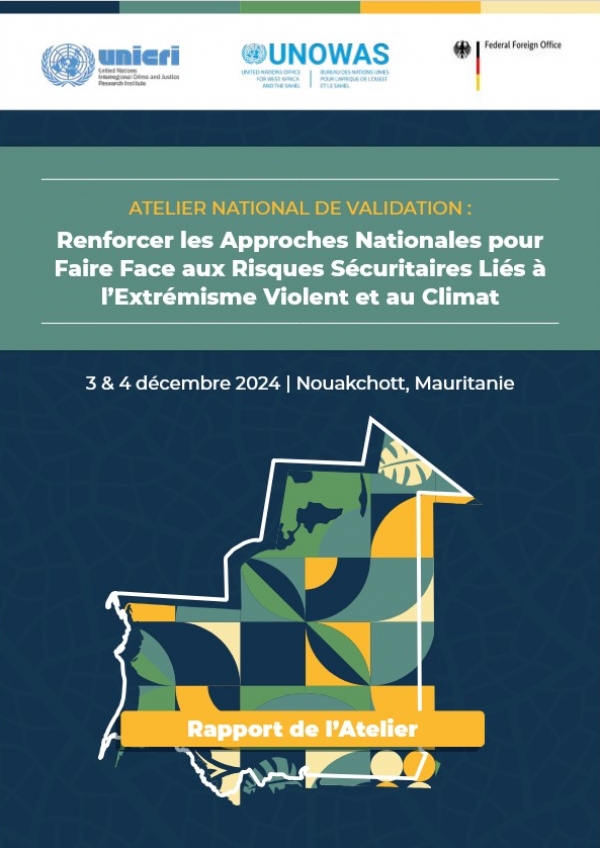 Atelier national de validation : Renforcer les approches nationales pour faire face aux risques sécuritaires liés à l’extrémisme violent et au climat