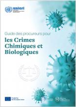 Guide des procureurs pour les Crimes Chimiques et Biologiques