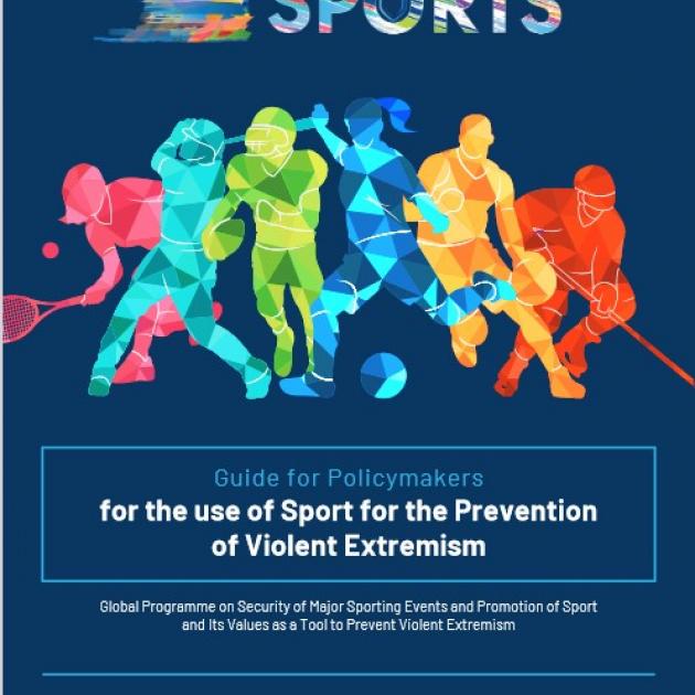 Guide for Policymakers for the use of Sport for the Prevention of Violent Extremism