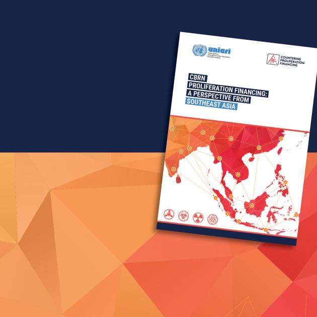 NEW Report! CBRN Proliferation Financing: A Perspective from Southeast Asia 